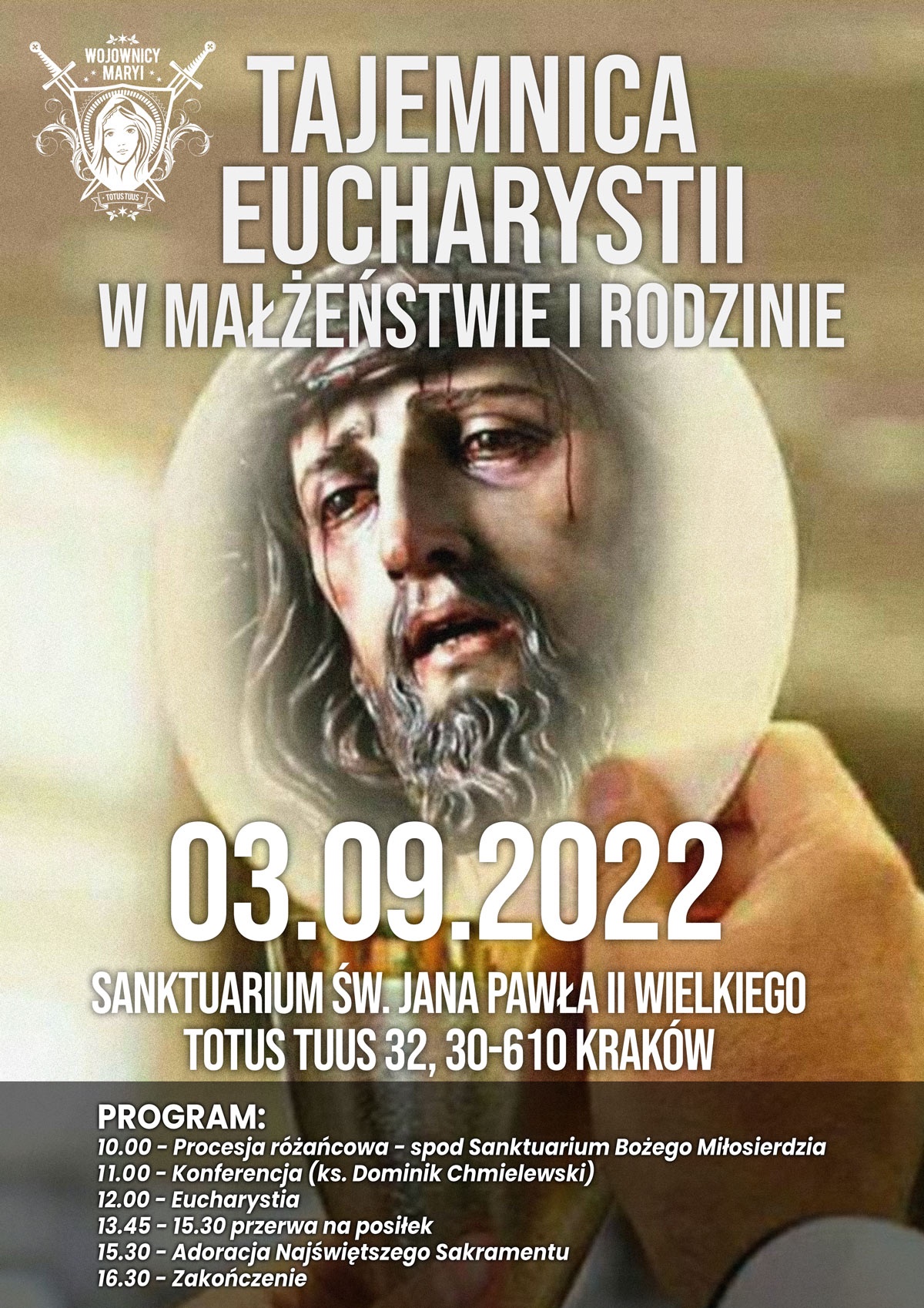03.09.2022 – Kraków: Ogólnopolskie Spotkanie Wojowników Maryi