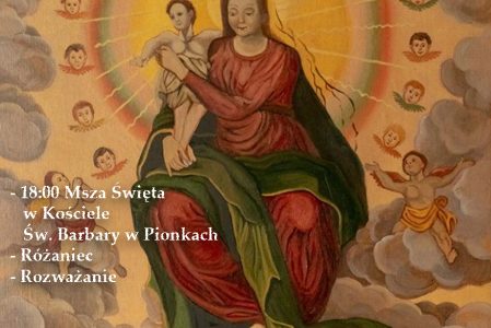 1 Kwietnia 2023 roku Pierwsza Sobota Miesiąca oraz 367 rocznica obrania Matki Bożej na Królową Polski przez króla Jana Kazimierza.