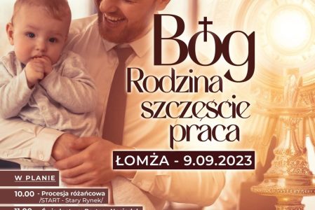 09.09.2023 Łomża – Ogólnopolskie Otwarte Spotkanie Formacyjne Mężczyzn